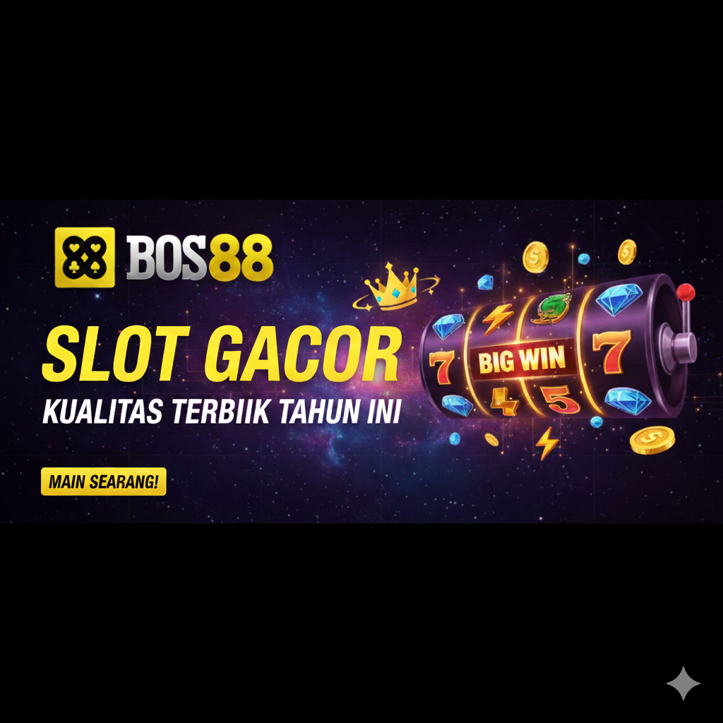 Game Slot Gacor Bos88 yang Mudah Menang
